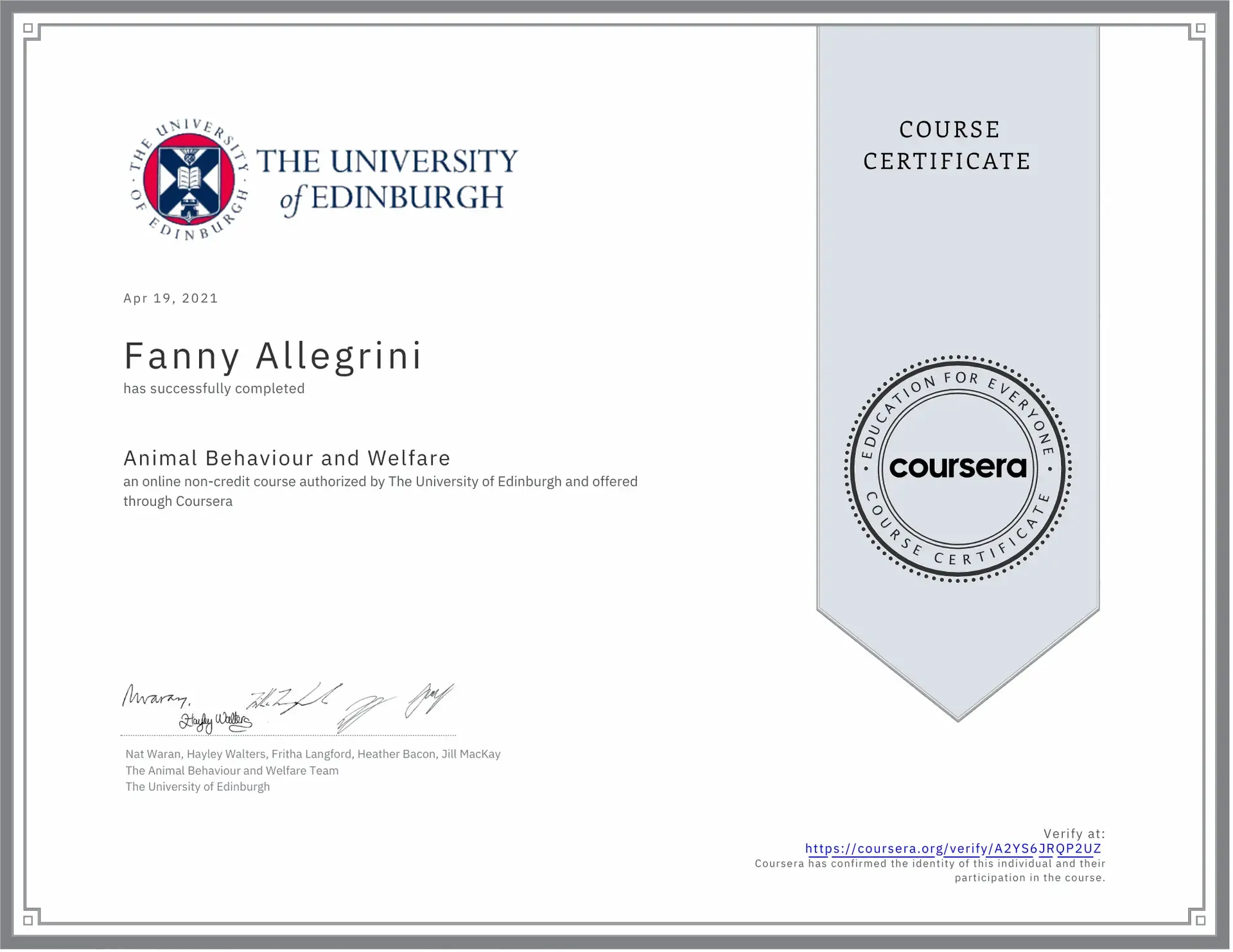 University of Edinburgh, online course Animal Behaviour and Welfare on Coursera, Fanny Allegrini, 19 April 2021.