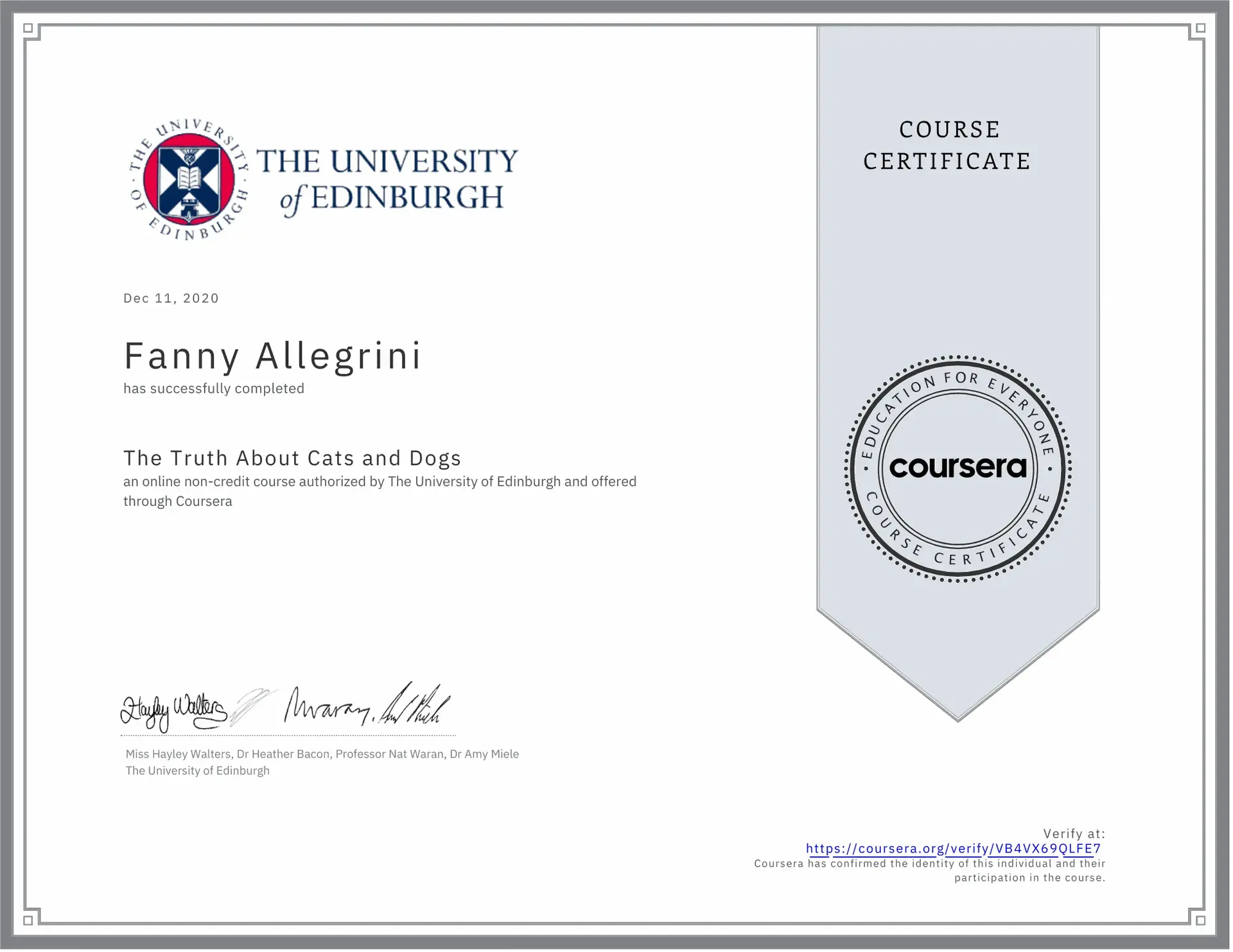 University of Edinburgh, online course The Truth About Cats and Dogs on Coursera, Fanny Allegrini, 11 December 2020.